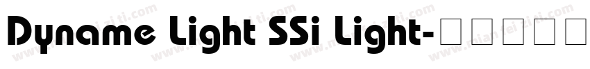 Dyname Light SSi Light字体转换